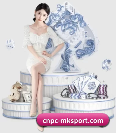 品牌创立 - cnpc-mksport.com应运而生,获得国际认证资质,为用户打造合法合规的休闲互动平台。